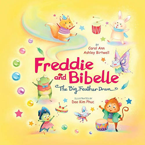 Freddie and Bibelle: The Big Feather Drum